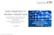 Data integration enabled by IT-ICT-LIMS-Systems Integration in Modern Healthcare