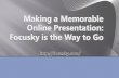 Making a memorable online presentation focusky is the way to go