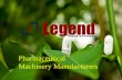 Legend Pharma Pharmaceutical  Machinery Manufactures