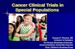 Cancer Clinical Trials in Special Populations