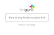 Partnership Performance In Fm