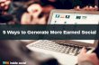 5 Ways to Generate More Earned Social