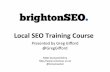 Local SEO Training Course | BrightonSEO Conference April 2015