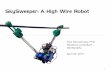 SkySweeper: A High Wire Robot