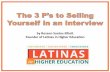 The 3 P's to Selling Yourself in an Interview