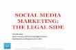 The Legal Side of Social Media Marketing - Cisca Brouwer