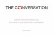 The Conversation and the Future of Journalism