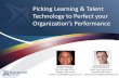 Picking Learning and Talent Technology to Perfect Your Organization’s Performance