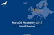 MariaDB Europe Roadshow 2015 - MariaDB Roadmap