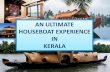 Jetwing Holidays - An Ultimate Houseboat Experience in Kerala