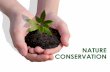 Nature/Environment conservation/Protection