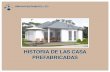 Historia de las Casas Prefabricadas