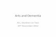 Arts and Dementia - ARC Stockton, 29th November 2012