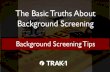 Background Screening: Background Screening Tips