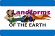 Lesson 12: Landforms of the Earth