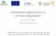 Innovative approaches to climate adaptation
