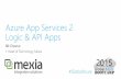 Azure app services 2  -  Logic & Api Apps