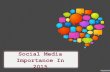 Social Media Importance in 2015