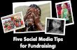 5 fundraising tips for social media