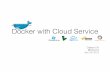 Docker with Cloud Service