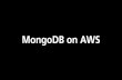 MongoDB on AWS in 5 min