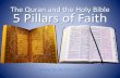 Quran and Holy Bible: 5 Pillars of Faith
