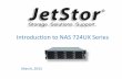 JetStor NAS 724UX and 724UX 10G ZFS appliance