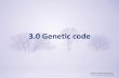 Ch3 the genetic code