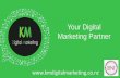 KM Digital Marketing - BNI Member 10 Minute Presentation