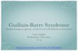 Guillain-Barre Syndrome final