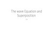 3 the wave equation superposition diffraction (7.3)