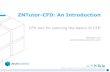 Introduction to ZNTutor-CFD