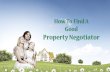 How To Find A Good Property Negotiator