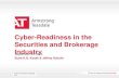 Cyber Readiness in the Securities and Brokerage Industries Featuring Armstrong Teasdale Attorneys: Jeff Schultz Scott Kozak