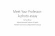 Meet your professor photo essay