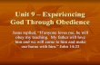 Unit 9 –  Experiencing  God  Through  Obedience