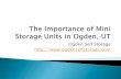 The importance of mini storage units in ogden, ut
