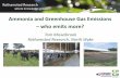 Ammonia and greenhouse gas emissions – who emits more? - Tom Misselbrook