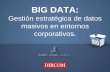 Big data en entornos corporativos - CommCorp