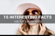 15 Interesting Facts