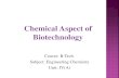 B.tech. ii engineering chemistry Unit-4 A chemical aspect of biotechnology