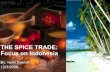 The Spice Trade: Focus on Indonesia