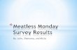 Meatless Monday Results- Group 2