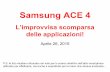 Samsung ACE4 - La scomparsa delle applicazioni - 2015 apr 27 (1.0)