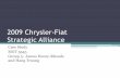 2009 Chrysler-Fiat Strategic Alliance