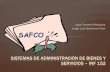 Sistemas de administración de bienes y servicios –SAFCO