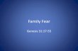 Family Fear Genesis 31:18-55
