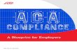 ACA Compliance A Blueprint for Employers White Paper - Oct '14