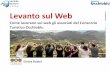 Levanto Tourism Camp: "Levanto sul web. Come lavorano sul web gli associati del Consorzio Turistico Occhioblu" Chiara Badini