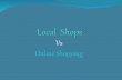SSHS Local shops/Online shopping